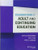 Foundations of Adult and Continuing Education Foundations of Adult and Continuing Education