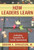How Leaders Learn: Cultivating Capacities for School Improvement