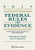 Federal Rules of Evidence: With Advisory Committee Notes and Legislative History, 2017 Statutory Supplement (Supplements)
