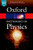 A Dictionary of Physics (Oxford Quick Reference) A Dictionary of Physics (Oxford Quick Reference)