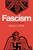 Fascism: Comparison and Definition