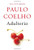 Paulo Coelho Adulterio (Spanish Edition)