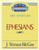 Ephesians (Thru the Bible) Ephesians (Thru the Bible)