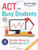 ACT for Busy Students: 15 Simple Steps to Tackle the ACT (Kaplan Test Prep)