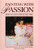 Painting With Passion: How to Paint What You Feel