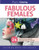 Fabulous Females: Grayscale Image Coloring Book for Adults