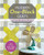 Modern One-Block Quilts: 22 Fresh Patchwork Projects