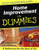 Home Improvement For Dummies