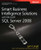 Smart Business Intelligence Solutions with Microsoft SQL Server 2008 (Developer Reference)