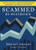 Scammed by Statistics