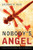 Nobody's Angel