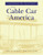 The Cable Car in America