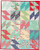One Bundle of Fun: Turn Any Bundle, Roll, or Pack into a Great Quilt