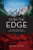 Over the Edge: The True Story of the Kidnap and Escape of Four Climbers in Central Asia