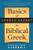Basics of Verbal Aspect in Biblical Greek