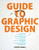 Guide to Graphic Design