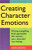 Creating Character Emotions