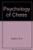 Psychology of Chess