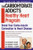 The Carbohydrate Addict's Healthy Heart Program: Break Your Carbo-Insulin Connection to Heart Disease