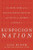 Suspicion Nation: The Inside Story of the Trayvon Martin Injustice and Why We Continue to Repeat It