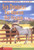 San Domingo: The Medicine Hat Stallion
