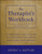 The Therapist's Workbook: Self-Assessment, Self-Care, and Self-Improvement Exercises for Mental Health Professionals