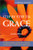 Step by Step to Grace: A Spiritual Walk Through the Bible and the Twelve Steps (Contemporary Pastoral and Spiritual Books)