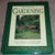 Treasury of Gardening: Annuals, Perennials, Vegetables & Herbs, Landscape Design, Specialty Gardens