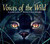 Voices of the Wild