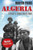 Algeria: France's Undeclared War (Making of the Modern World)