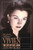 Vivien: The Life of Vivien Leigh