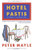 Hotel Pastis: A Novel of Provence