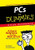 PCs For Dummies Quick Reference (For Dummies: Quick Reference (Computers))