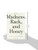 Madness, Rack, and Honey: Collected Lectures