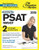 Cracking the PSAT/NMSQT with 2 Practice Tests (College Test Preparation)