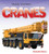 Cranes (Mighty Machines)