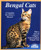 Bengal Cats: Everything about Purchase, Care, Nutrition, Breeding, Health Care, and Behavior (Barron's Complete Pet Owner's Manuals)