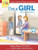 Im a Girl, My Changing Body (Ages 8 To 9): Anatomy For Kids Book Prepares Younger Girls For Early Changes As They Enter Puberty