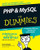 PHP & MySQL For Dummies 3rd edition (For Dummies (Computer/Tech))