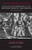 An Account, Much Abbreviated, of the Destruction of the Indies With Related Texts