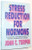 The new stress reduction for Mormons