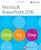 Microsoft PowerPoint 2016 Step by Step