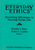 Everyday Ethics: Resolving Dilemmas in Nursing Home Life