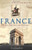 A Brief History of France