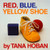 Red, Blue, Yellow Shoe