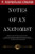 Notes of an Anatomist (F. Gonzales-Crussi Classics) Notes of an Anatomist (F. Gonzales-Crussi Classics)
