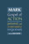 Mark: Gospel of Action Mark: Gospel of Action