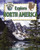 Explore North America (Explore the Continents)