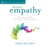 The Art of Empathy: A Training Course in Life's Most Essential Skill