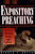 Expository Preaching: The Art of Preaching Through a Book of the Bible